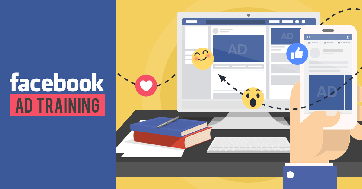 Facebook Ad Training: The Best Resources For 2020