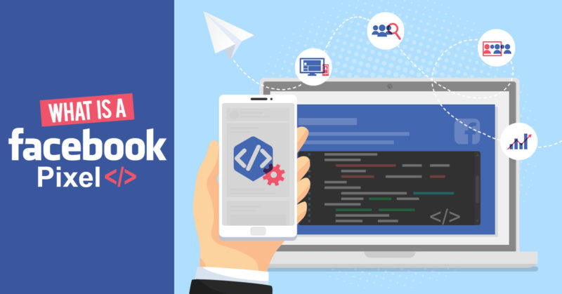 What is a Facebook Pixel?