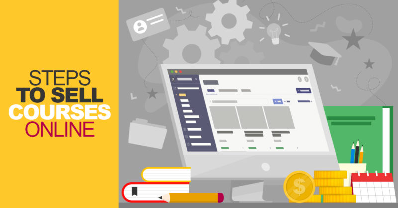 5 Steps to Sell Courses Online