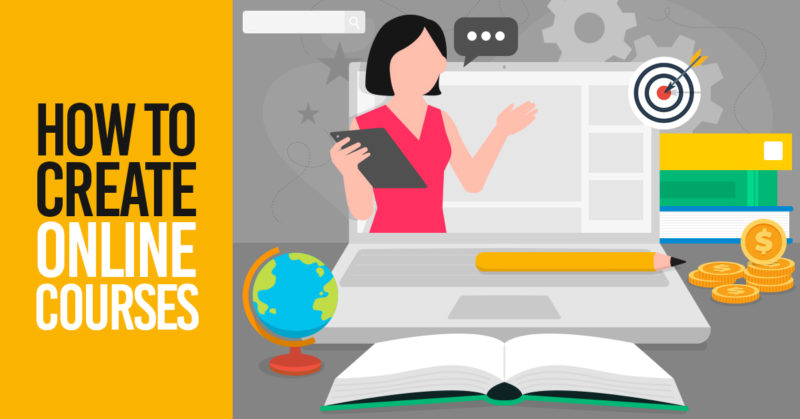 How to Create Online Courses in 2022